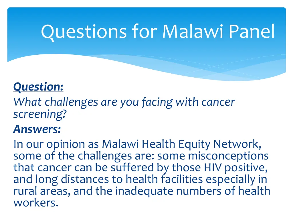 questions for malawi panel 9