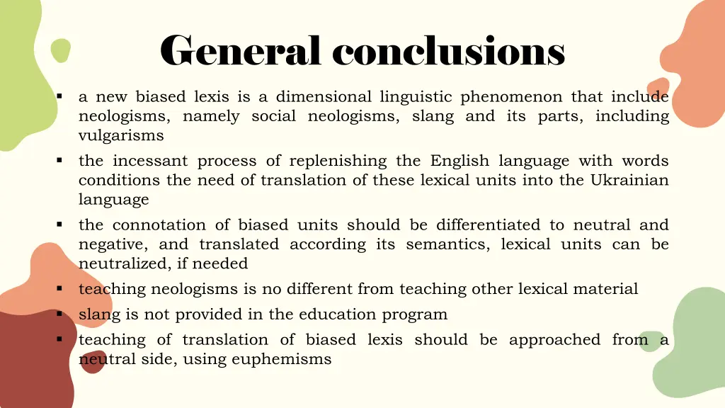 general conclusions