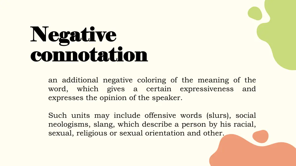 negative negative connotation connotation