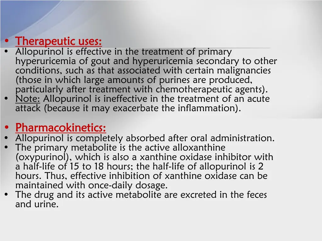 therapeutic uses therapeutic uses allopurinol