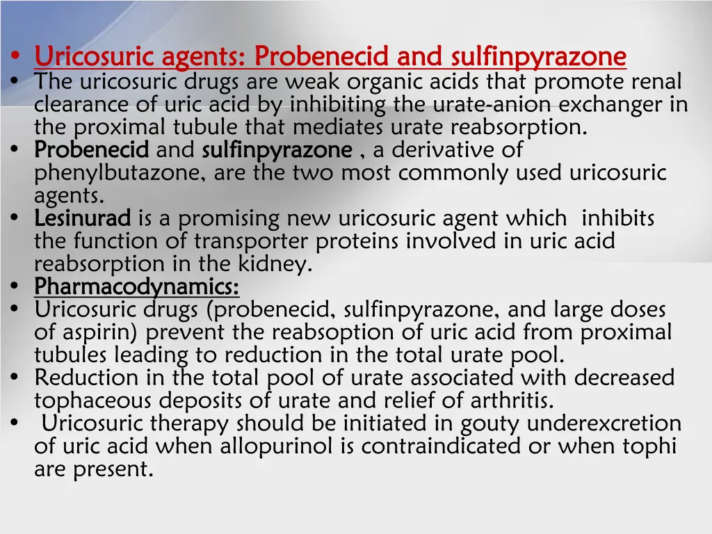 uricosuric uricosuric agents the uricosuric drugs