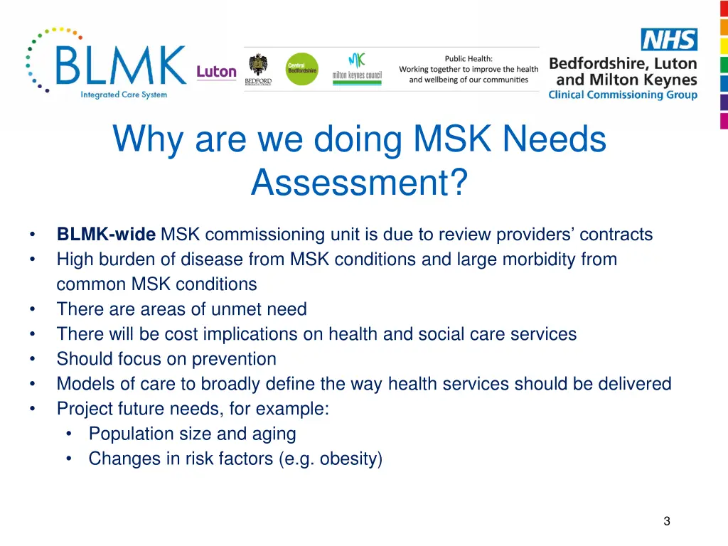 why are we doing msk needs assessment