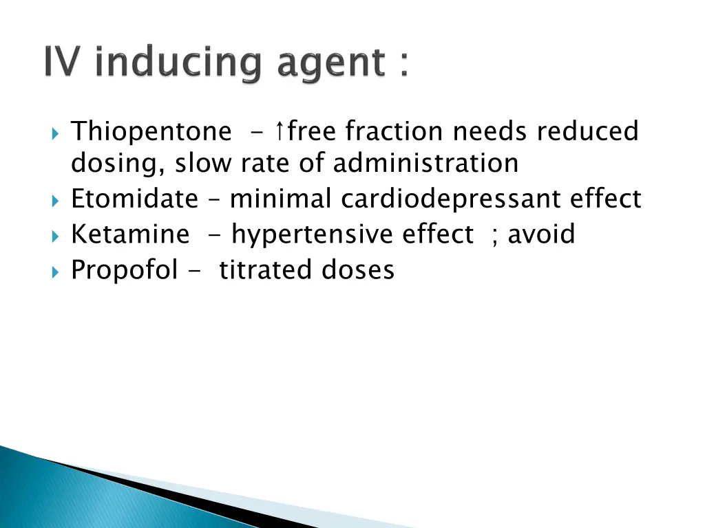 thiopentone free fraction needs reduced dosing
