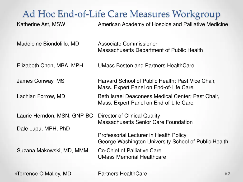 ad hoc end of life care measures workgroup