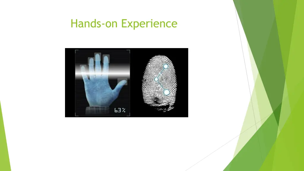 hands on experience