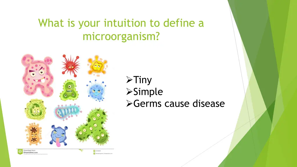 what is your intuition to define a microorganism