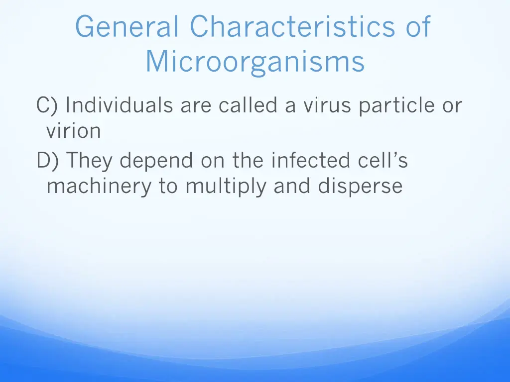 general characteristics of microorganisms 11
