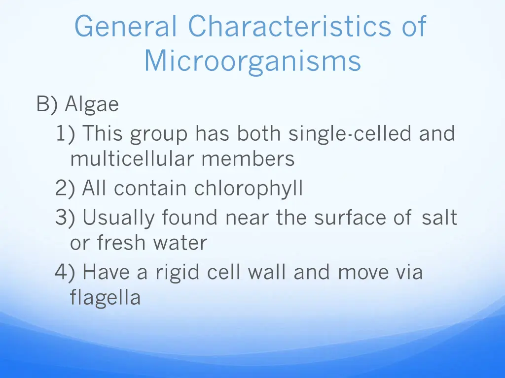 general characteristics of microorganisms 4
