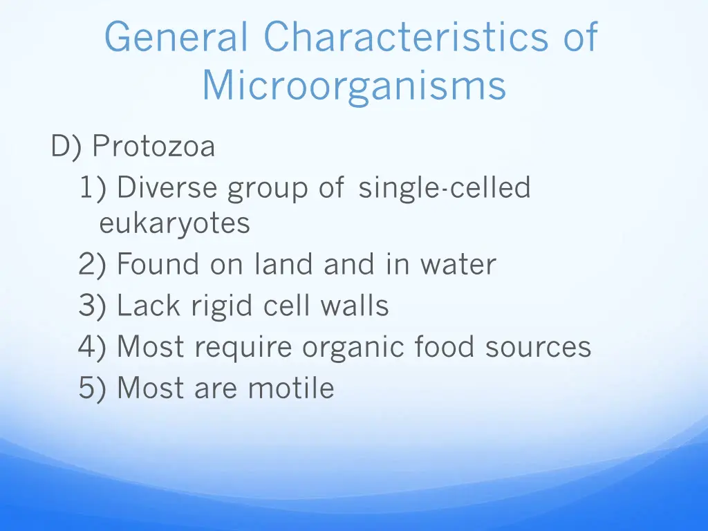general characteristics of microorganisms 6