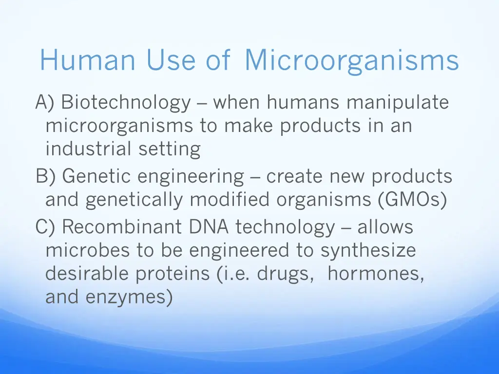 human use of microorganisms 1