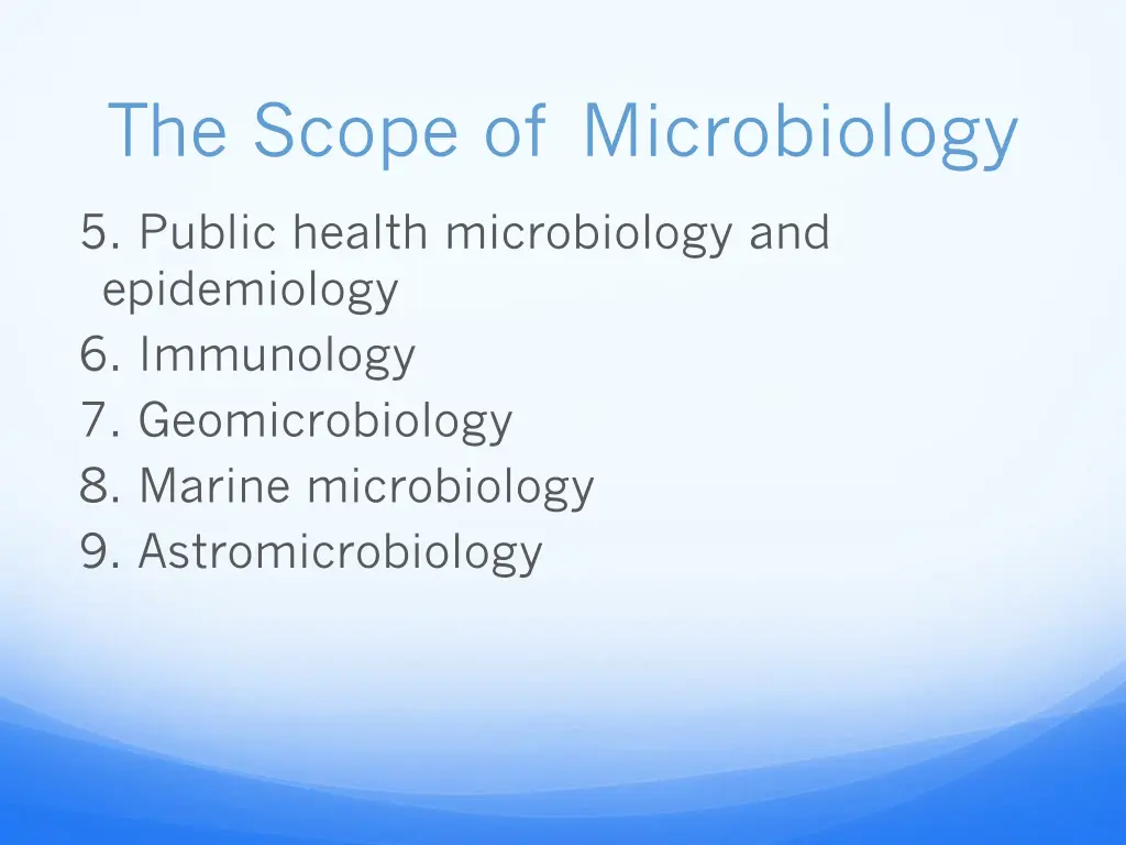 the scope of microbiology 3