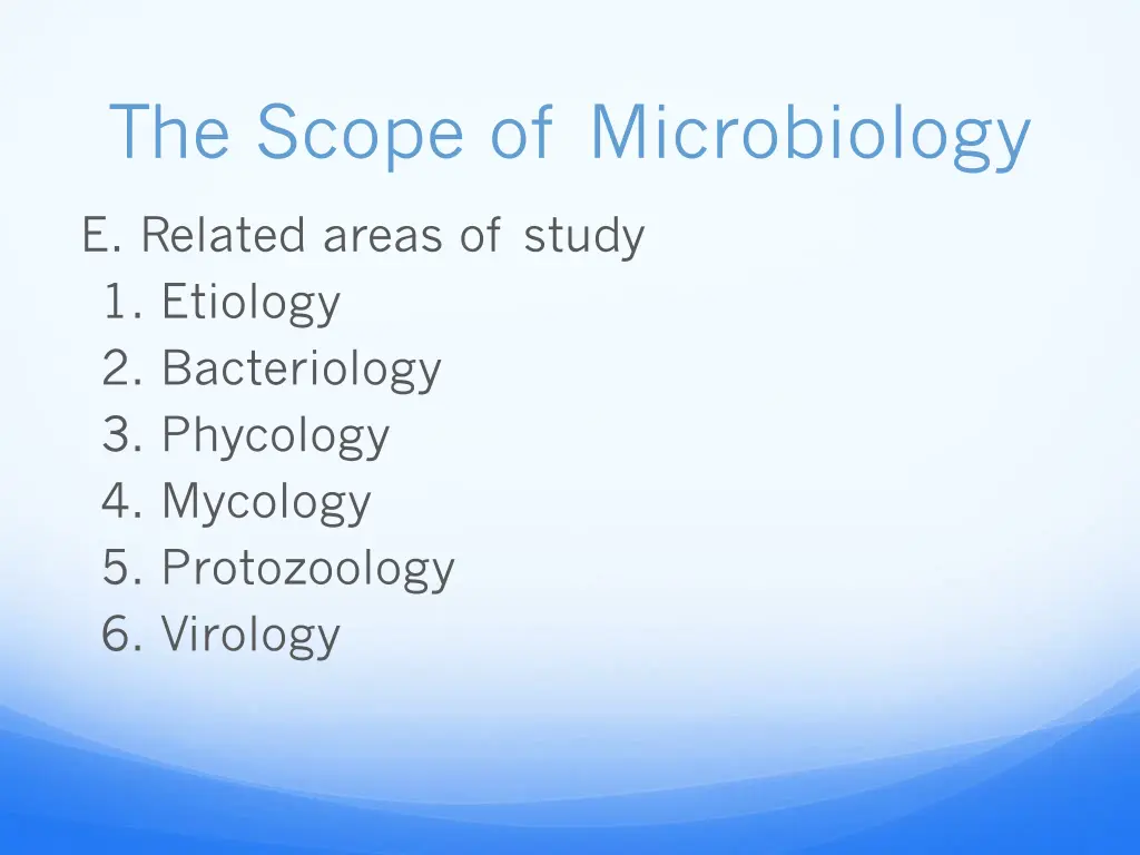 the scope of microbiology 4