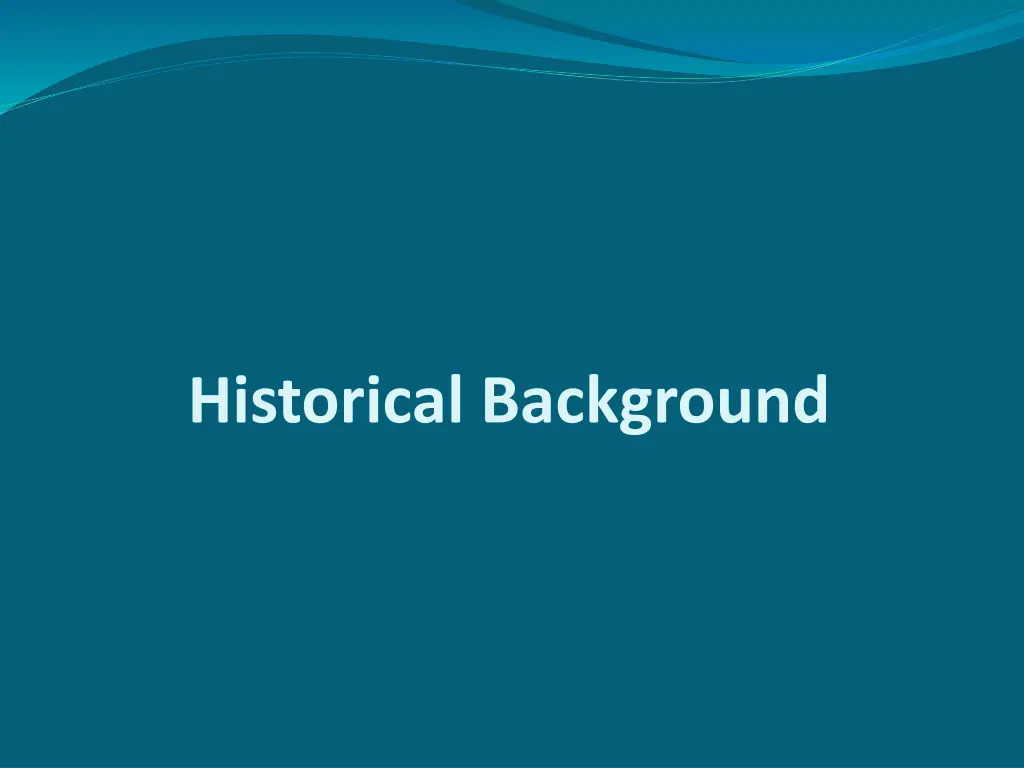 historical background