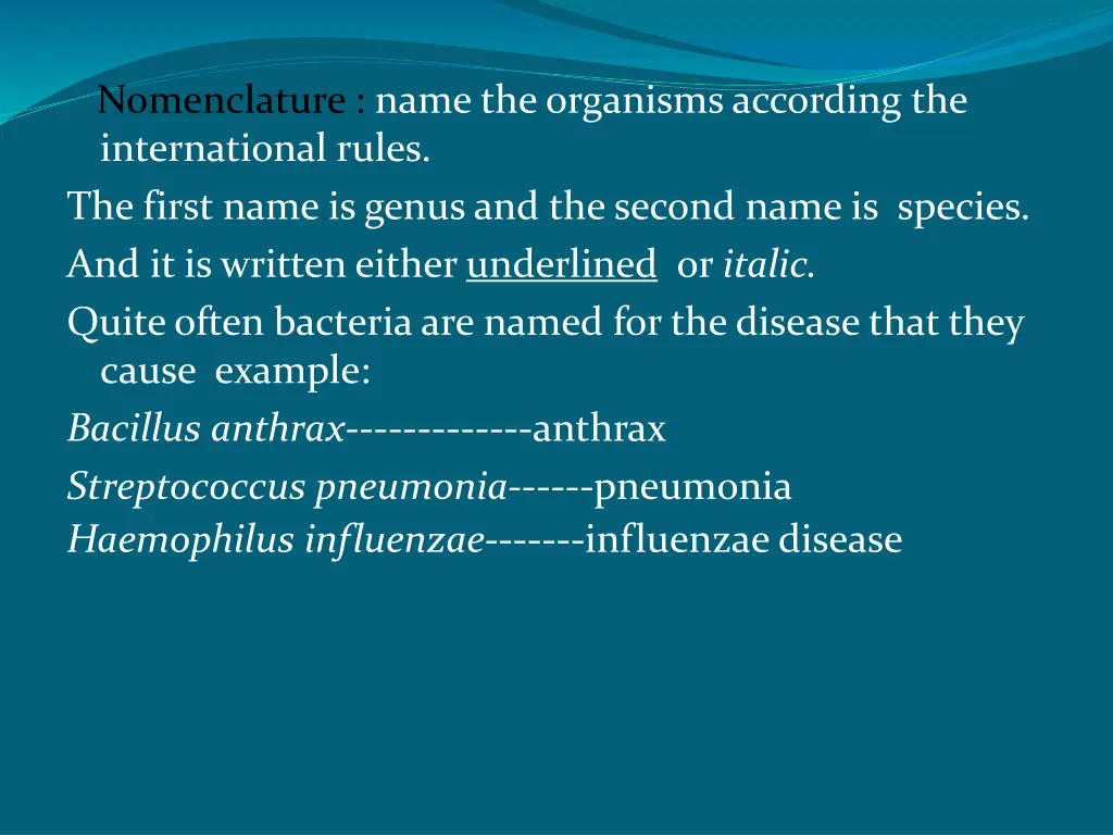 nomenclature name the organisms according