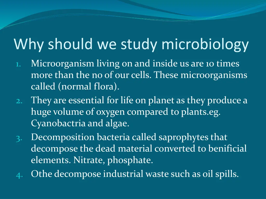 why should we study microbiology