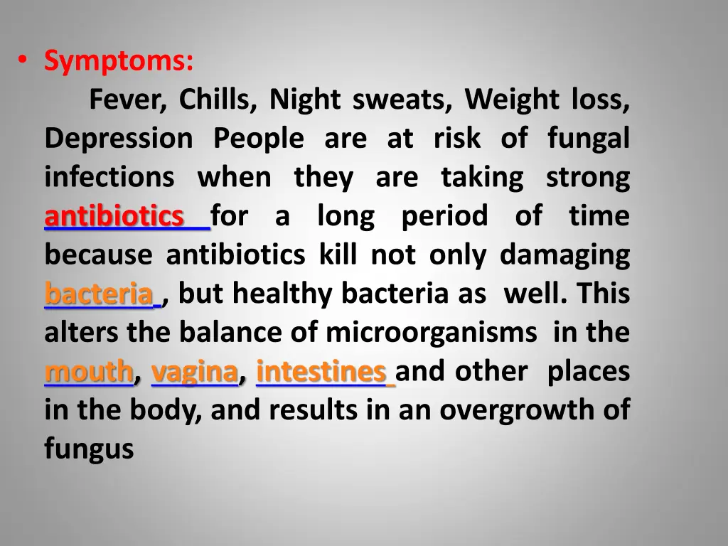 symptoms fever chills night sweats weight loss
