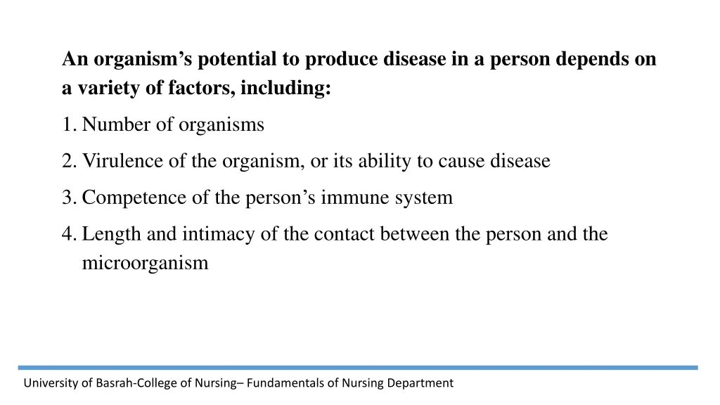an organism s potential to produce disease