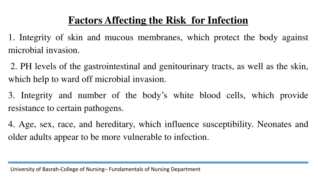 factors affecting the risk for infection