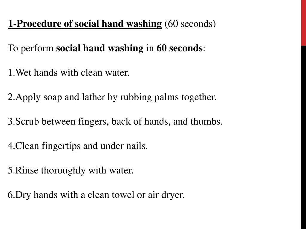 1 procedure of social hand washing 60 seconds