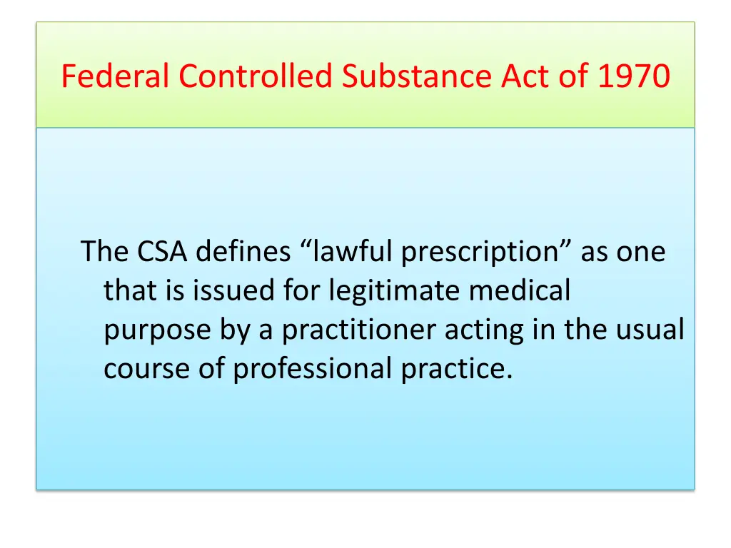federal controlled substance act of 1970