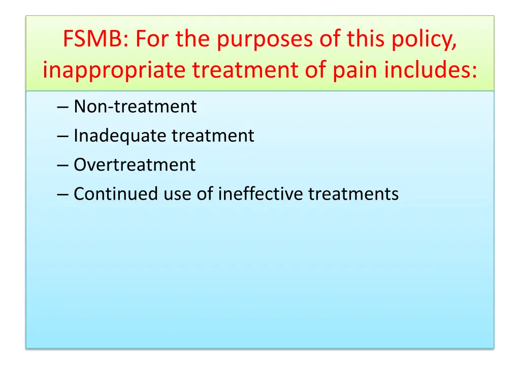 fsmb for the purposes of this policy