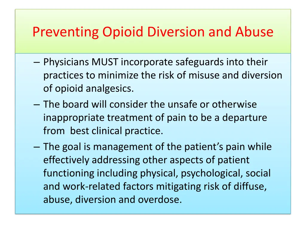 preventing opioid diversion and abuse
