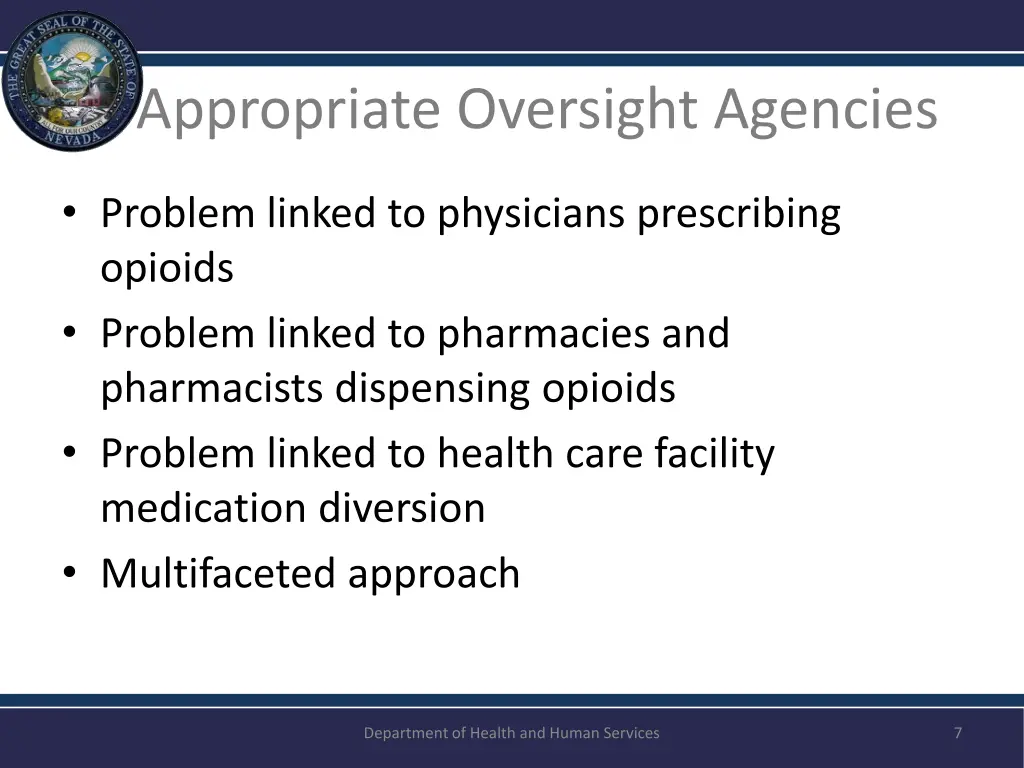 appropriate oversight agencies
