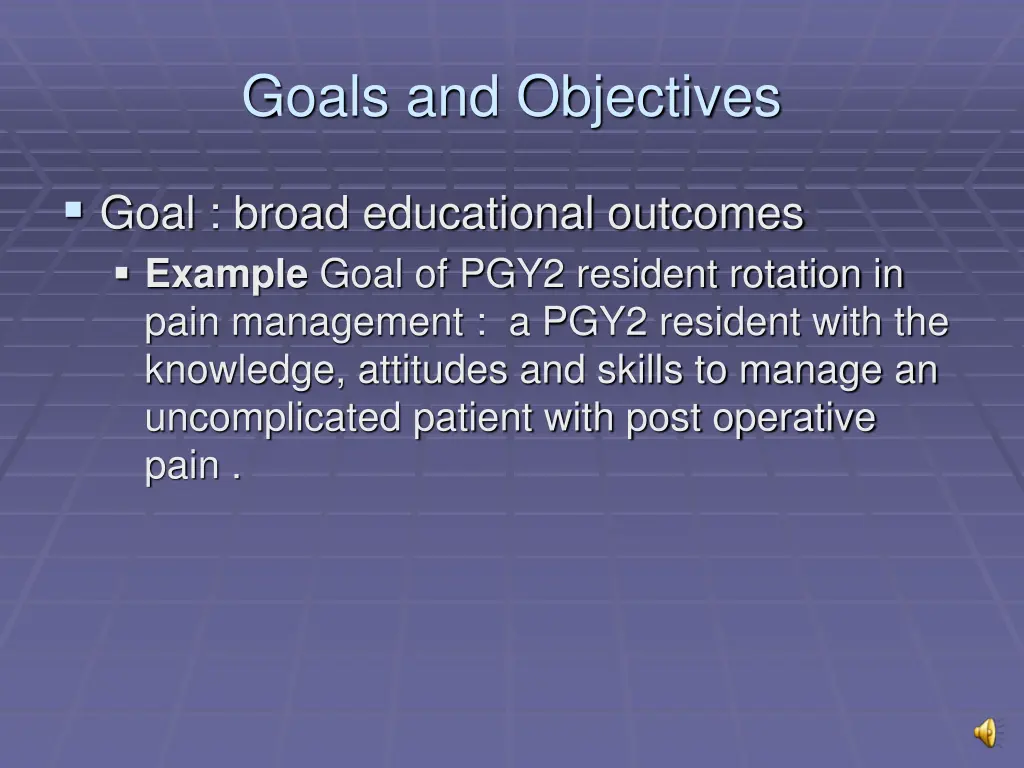 goals and objectives