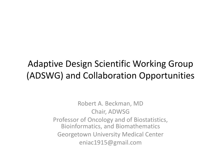 adaptive design scientific working group adswg