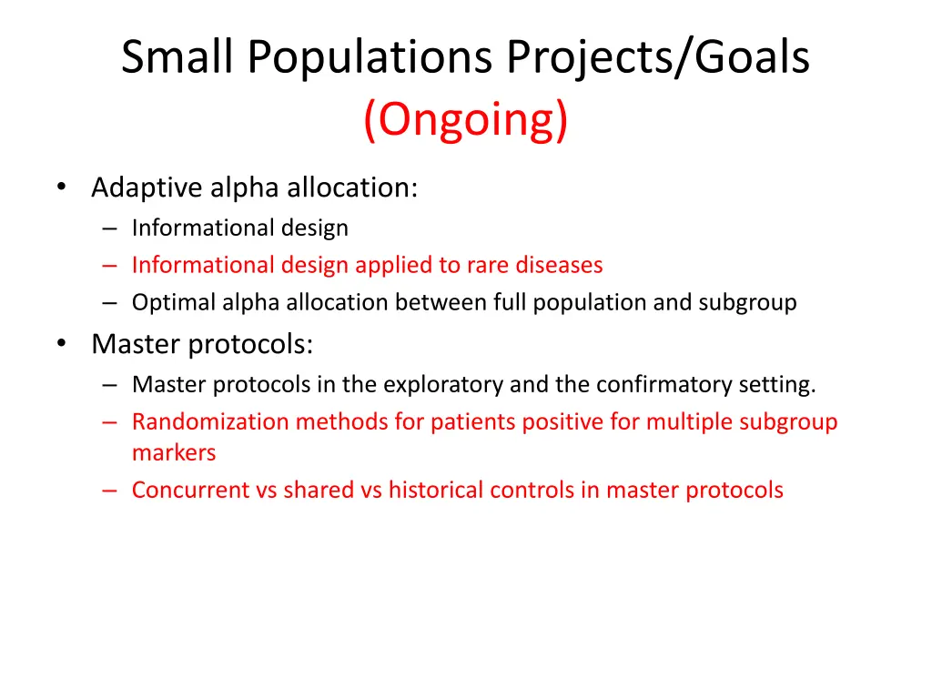 small populations projects goals ongoing