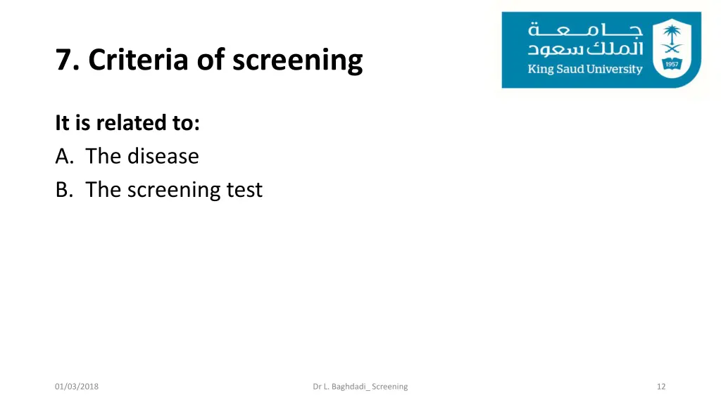 7 criteria of screening