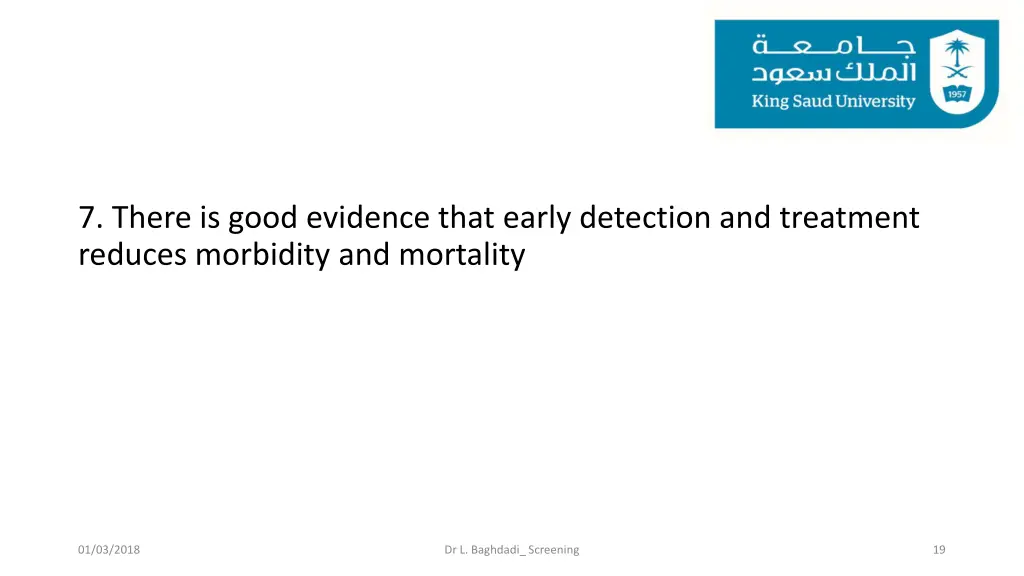 7 there is good evidence that early detection