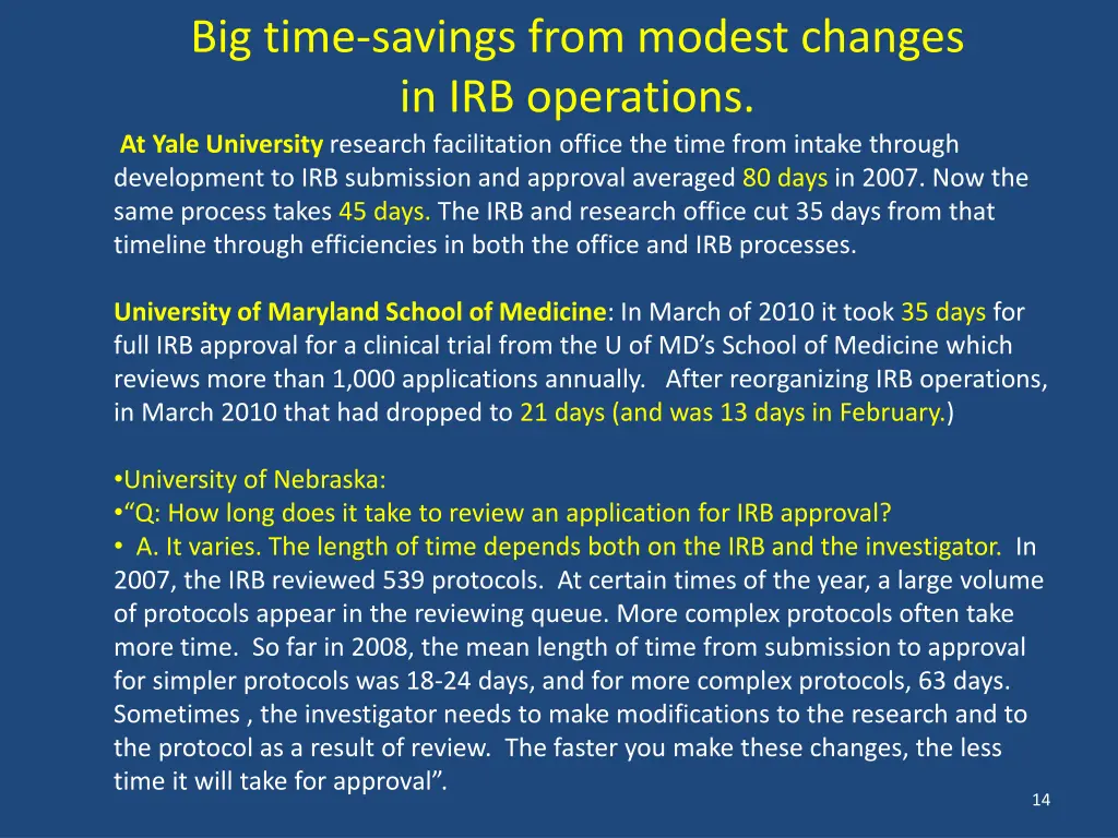 big time savings from modest changes