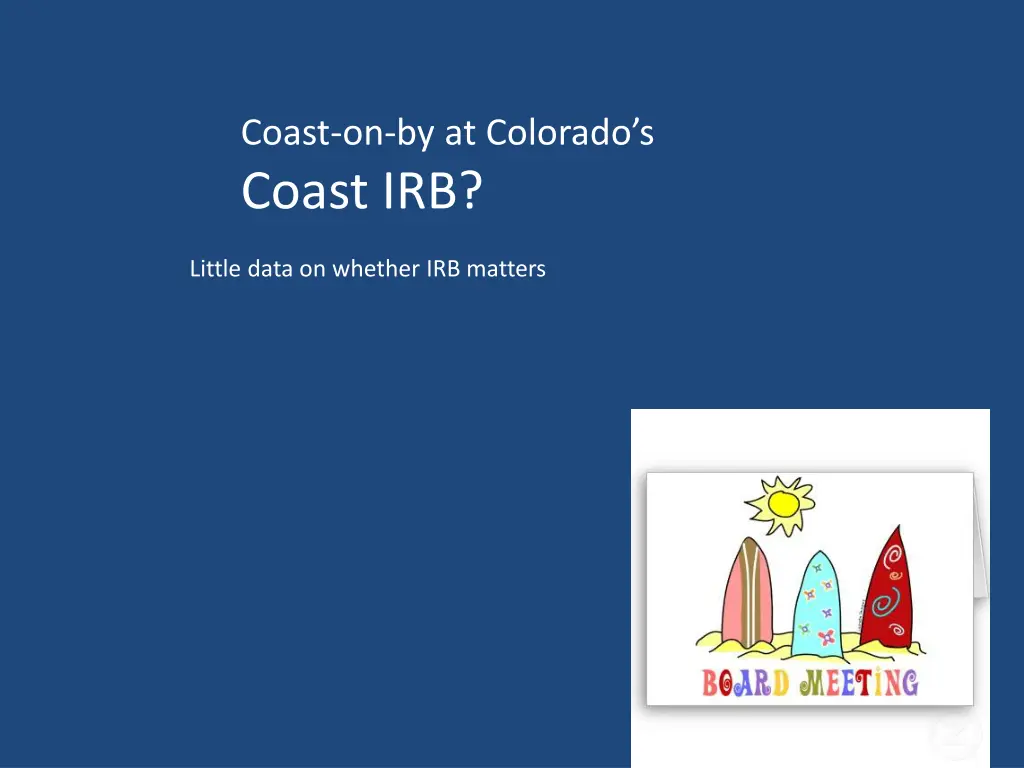 coast on by at colorado s coast irb
