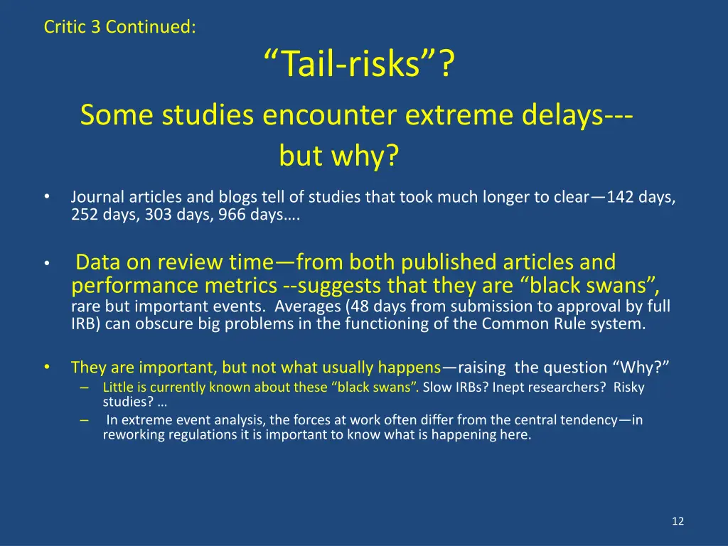 critic 3 continued tail risks some studies