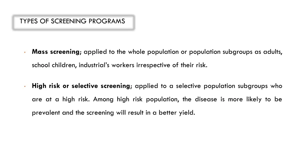 types of screening programs