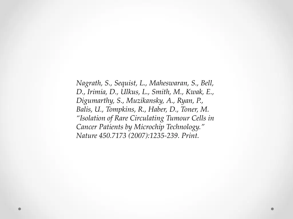 nagrath s sequist l maheswaran s bell d irimia