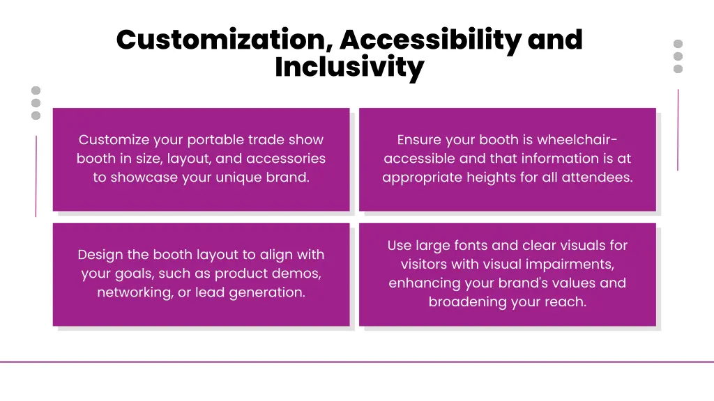 customization accessibility and inclusivity