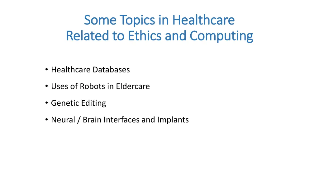 some topics in healthcare some topics