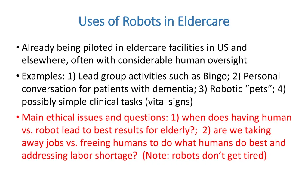 uses of robots in eldercare uses of robots