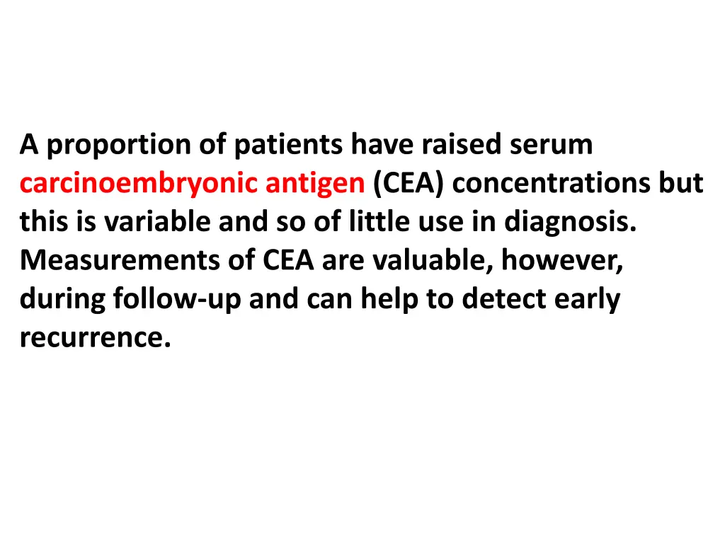 a proportion of patients have raised serum