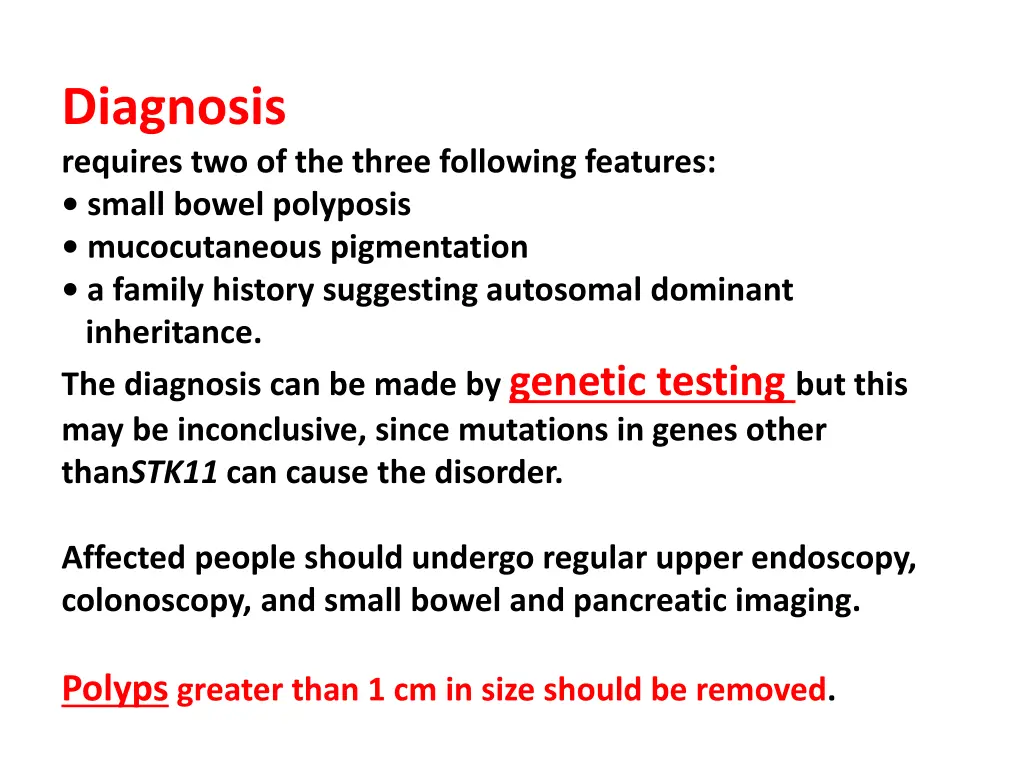 diagnosis requires two of the three following