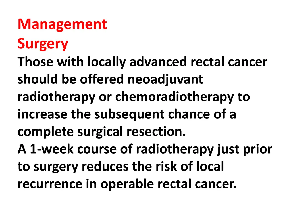 management surgery those with locally advanced