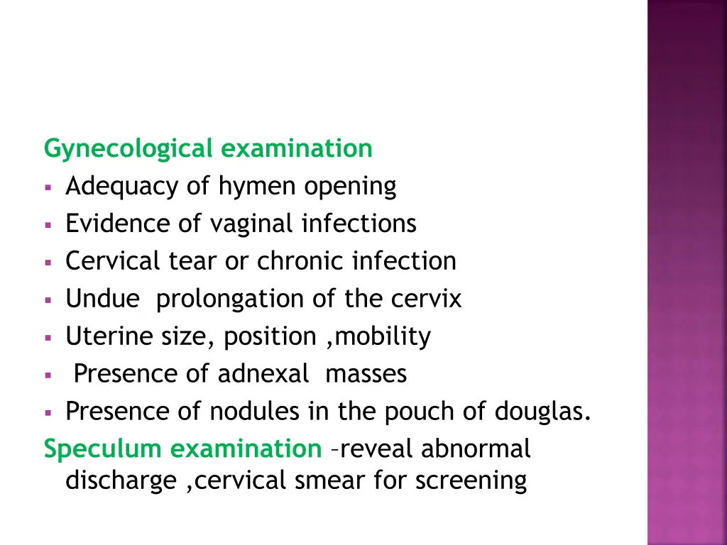 gynecological examination adequacy of hymen