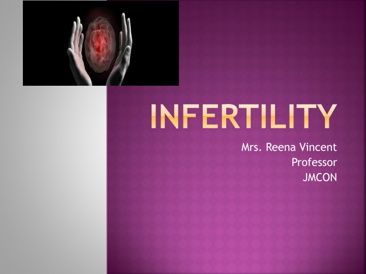infertility mrs reena vincent
