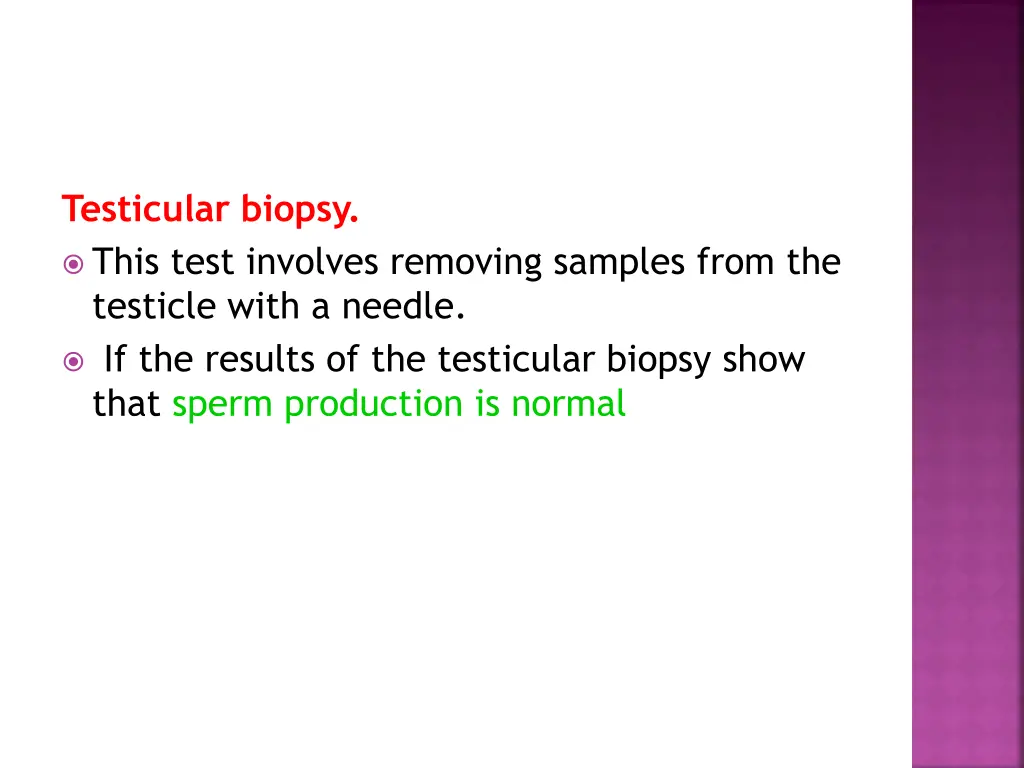 testicular biopsy this test involves removing