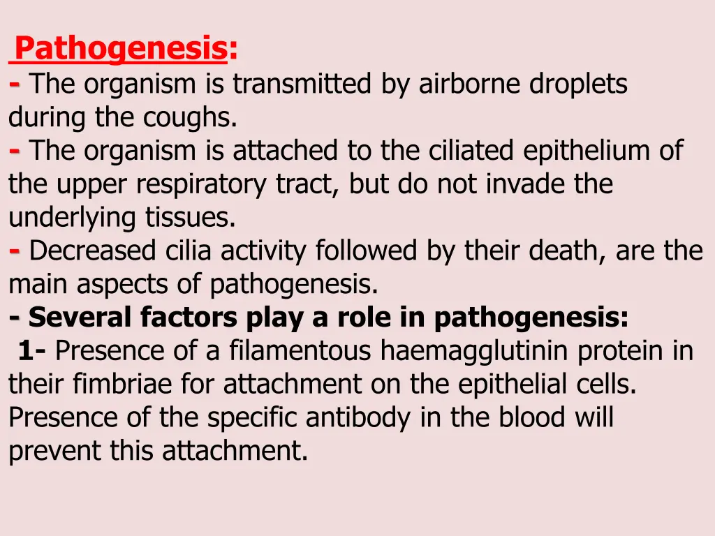 pathogenesis the organism is transmitted