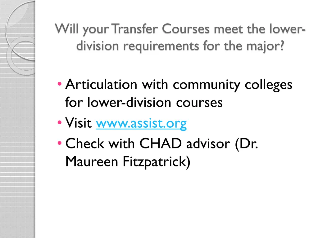 will your transfer courses meet the lower