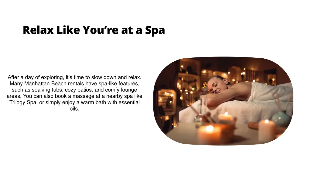 relax like you re at a spa