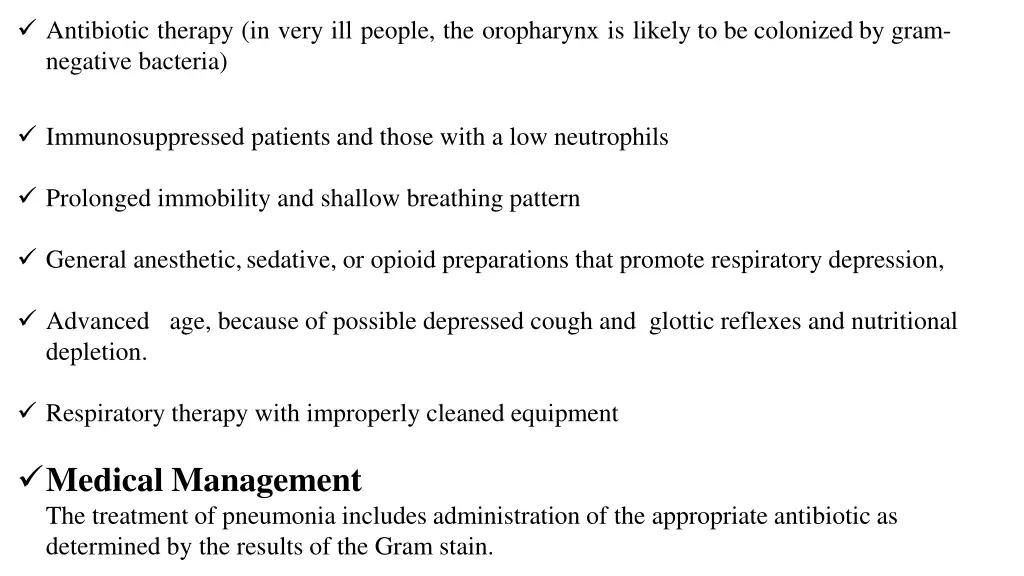 antibiotic therapy in very ill people